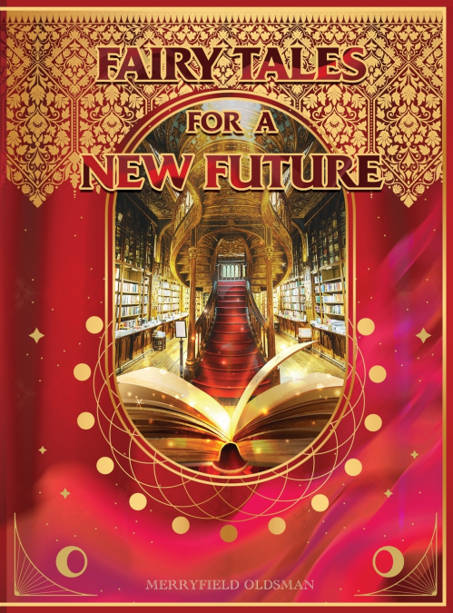Fairy Tales for a New Future