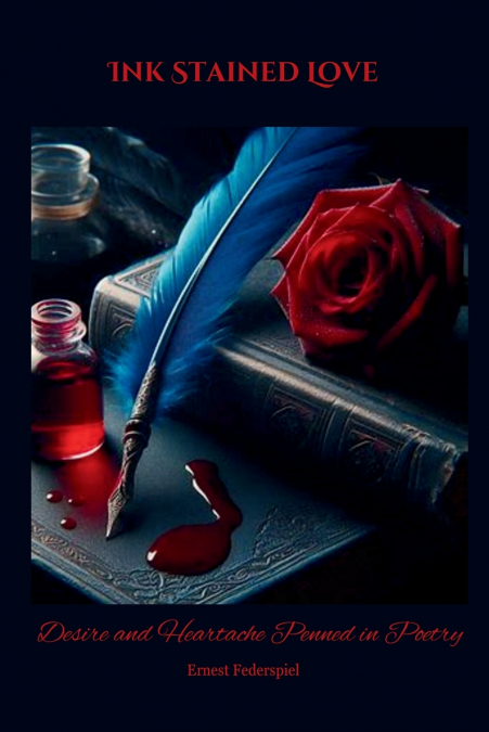 INK STAINED  LOVE