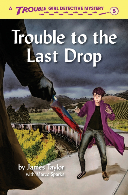Trouble to the Last Drop