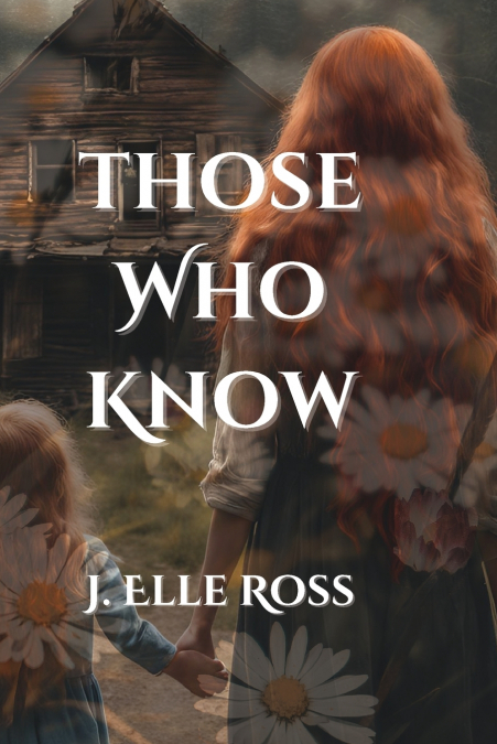 Those Who Know
