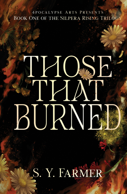 Those That Burned
