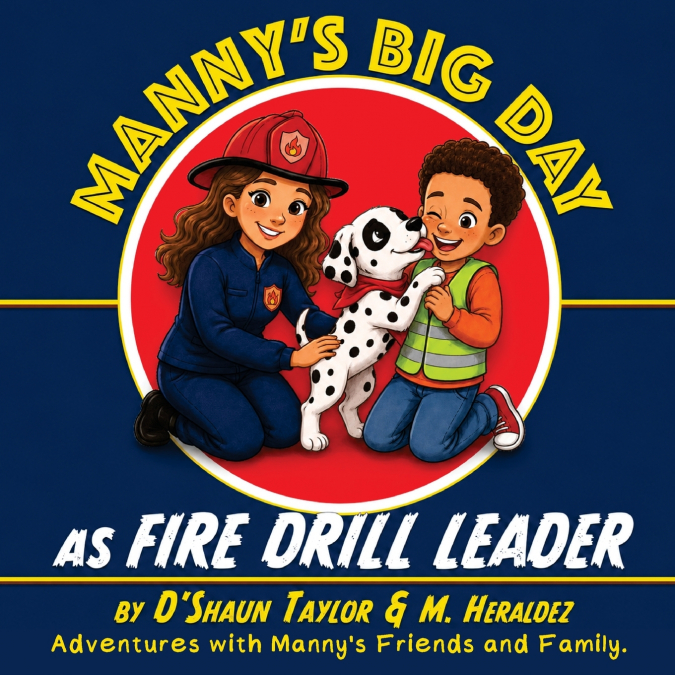Manny’s Big Day as Fire Drill Leader