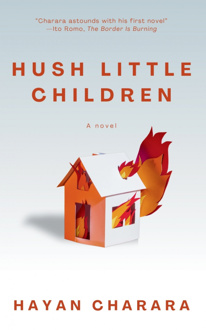 Hush Little Children