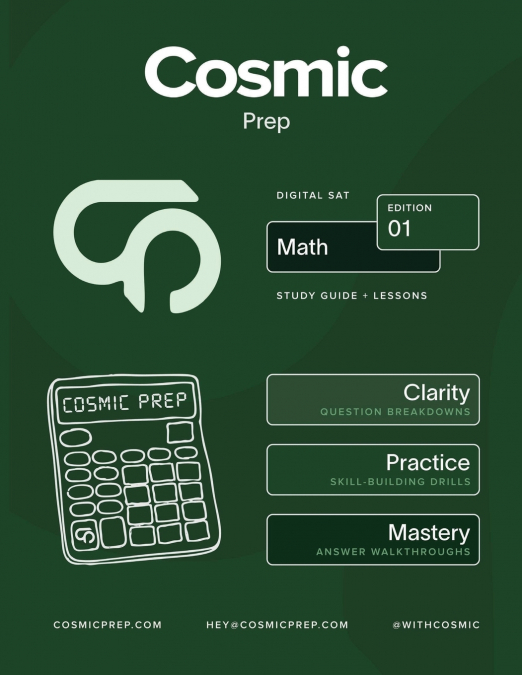 Cosmic Prep Digital SAT Math Study Guide
