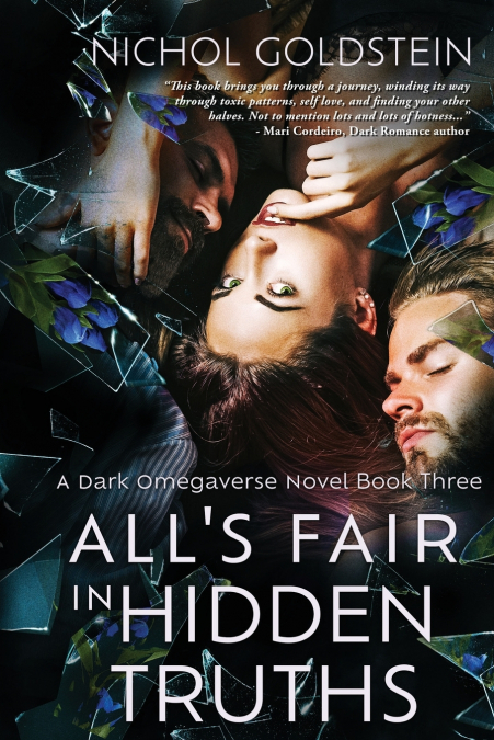 All’s Fair in Hidden Truths