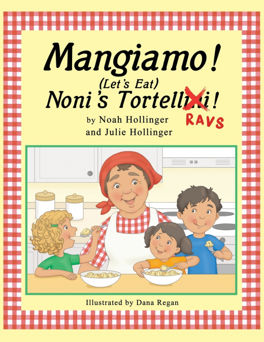 Mangiamo! Noni’s Tortellini Ravs