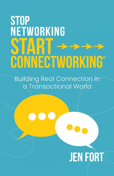 Stop Networking Start Connectworking®