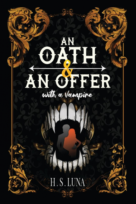 An Offer and an Oath With a Vampire