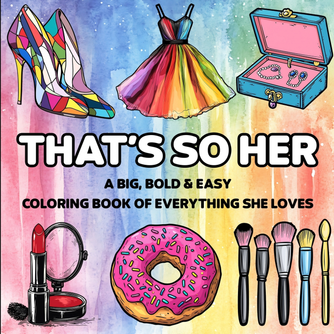 That’s So Her