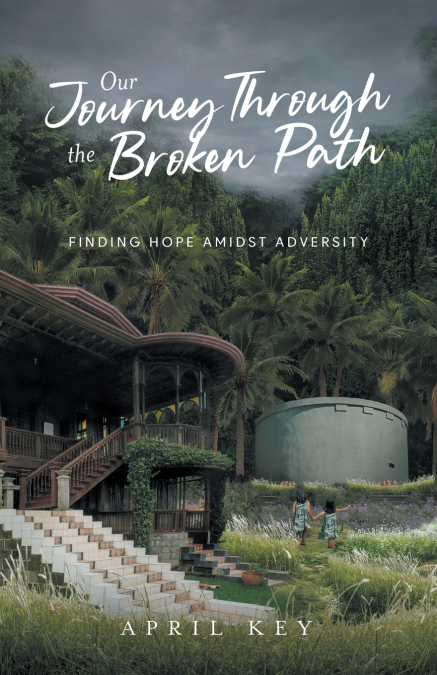 Our Journey Through the Broken Path