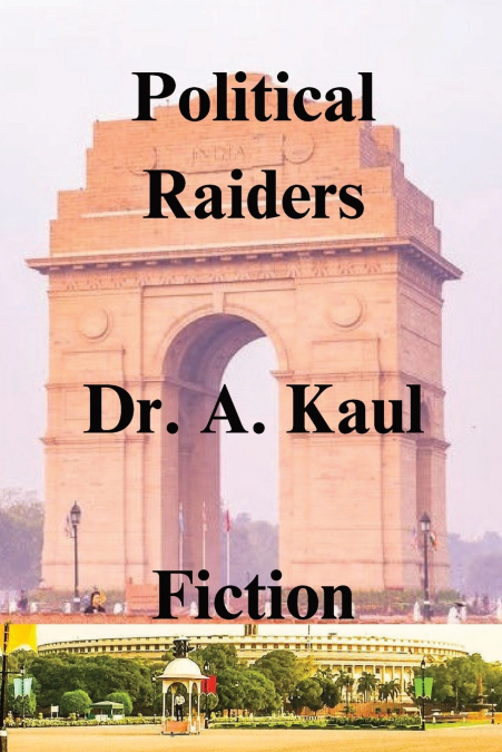Political Raiders