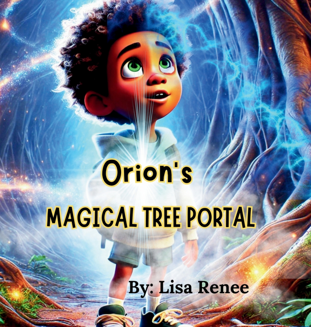 ORION’S MAGICAL TREE PORTAL
