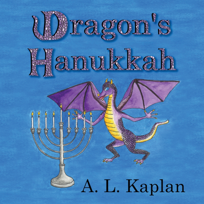 Dragon’s Hanukkah