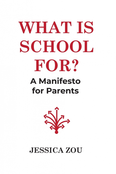 What Is School For?