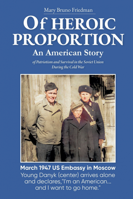 Of HEROIC PROPORTION An American Story