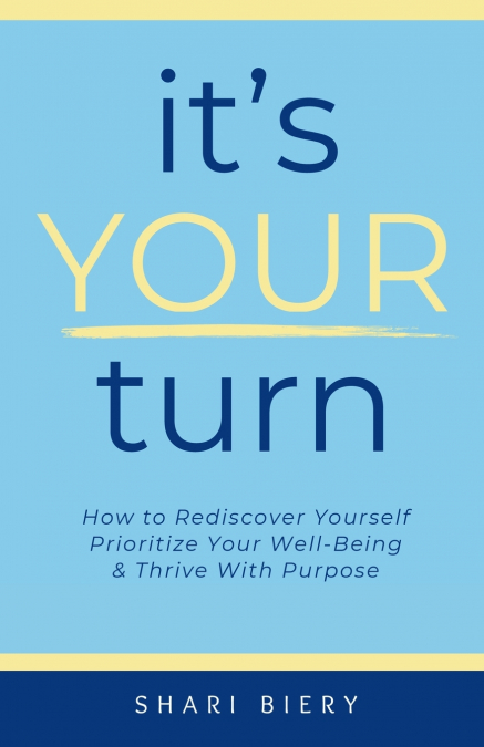 It’s Your Turn