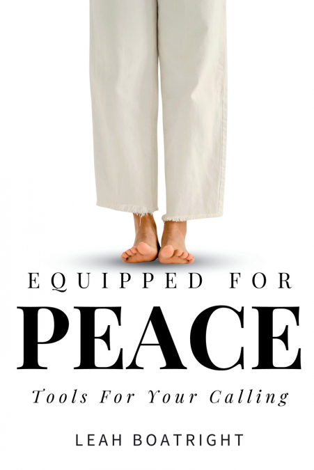 Equipped For Peace
