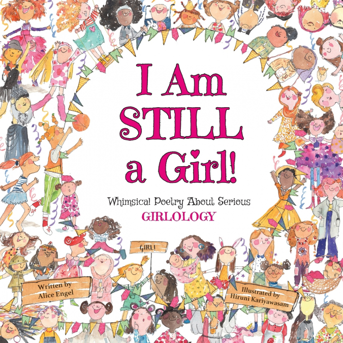 I Am Still a Girl!