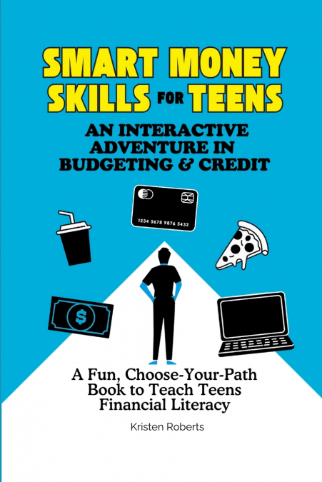 Smart Money Skills for Teens