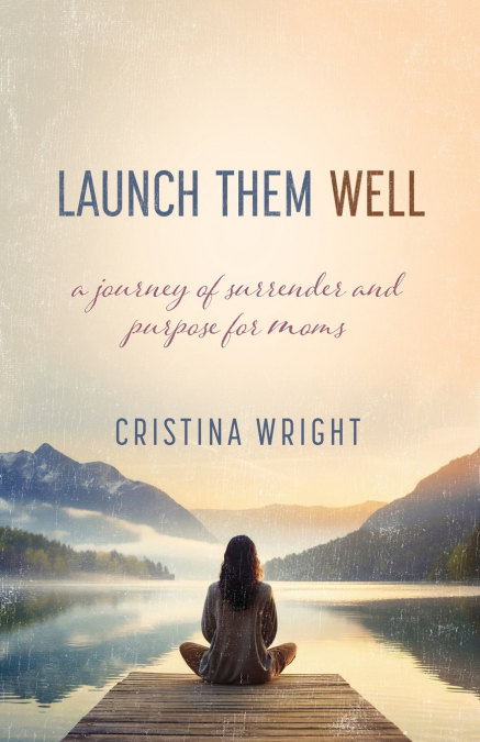 Launch Them Well