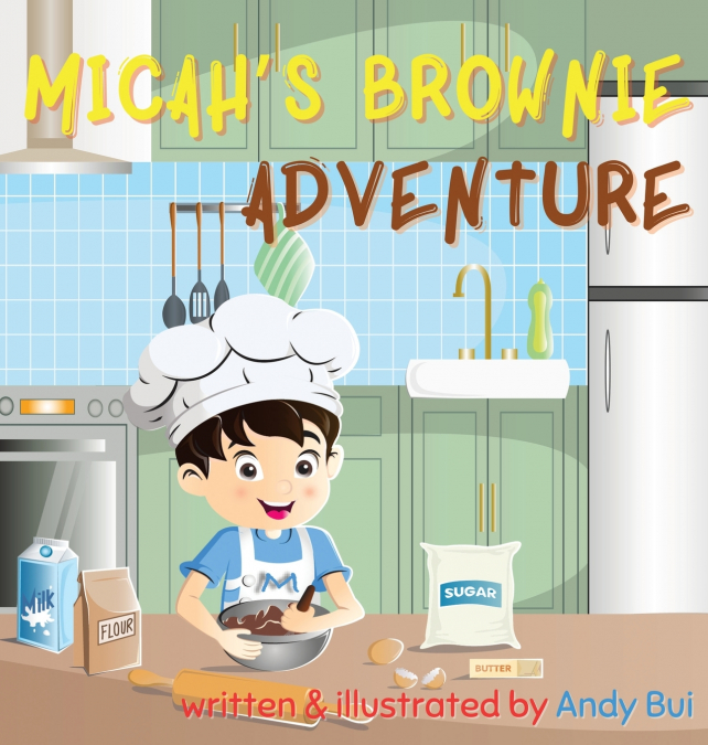 Micah’s Brownie Adventure