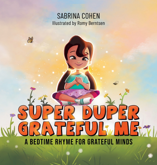 Super Duper Grateful Me