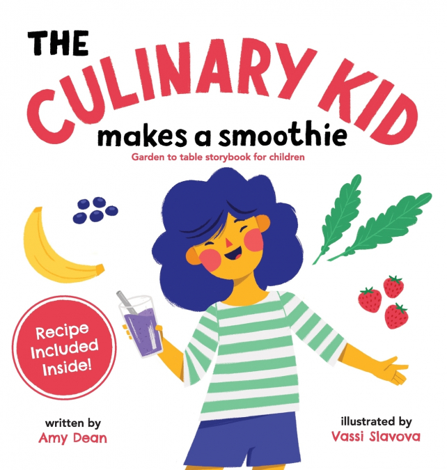 The Culinary Kid Makes a Smoothie
