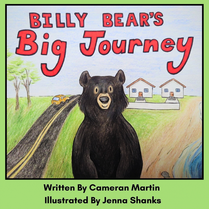 Billy Bear’s Big Journey