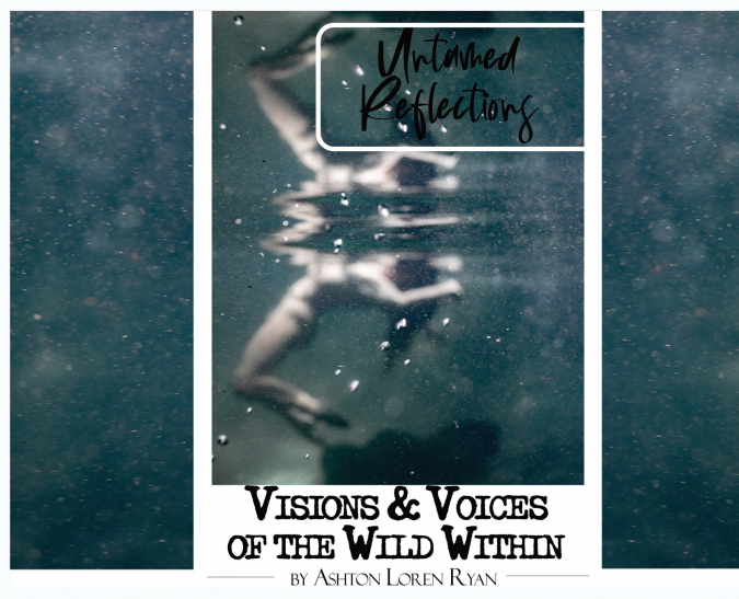Untamed Reflections