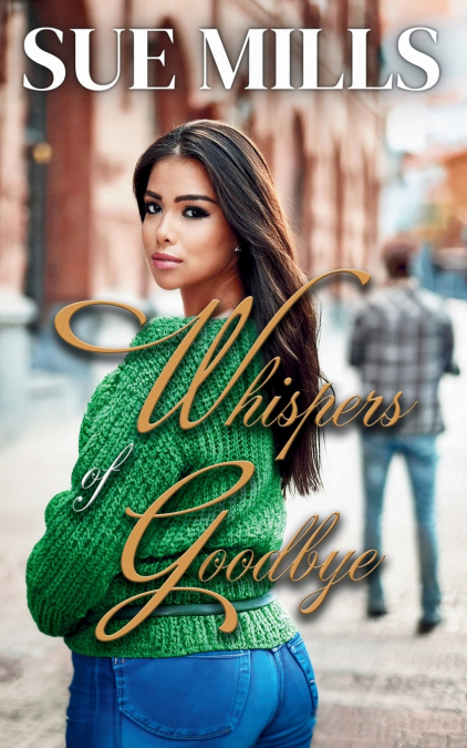 Whispers of Goodbye