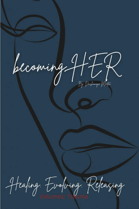 becoming HER
