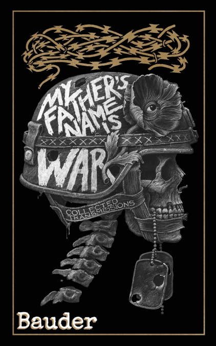 My Father’s Name Is War