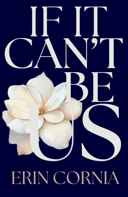 If It Can’t Be Us