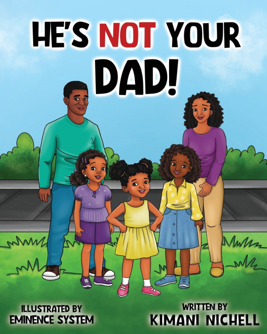 He’s Not Your Dad