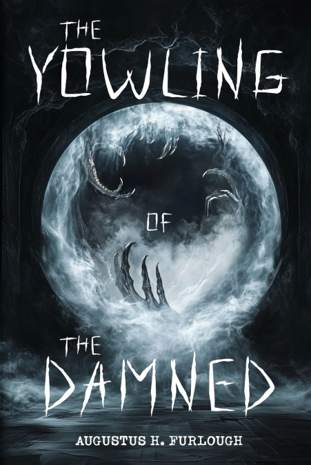 The Yowling of the Damned