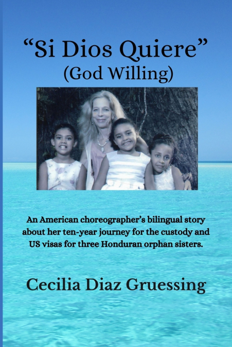 'Si Dios Quiere' (God Willing)