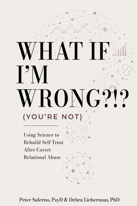 WHAT IF I’M WRONG?!? (YOU’RE NOT)