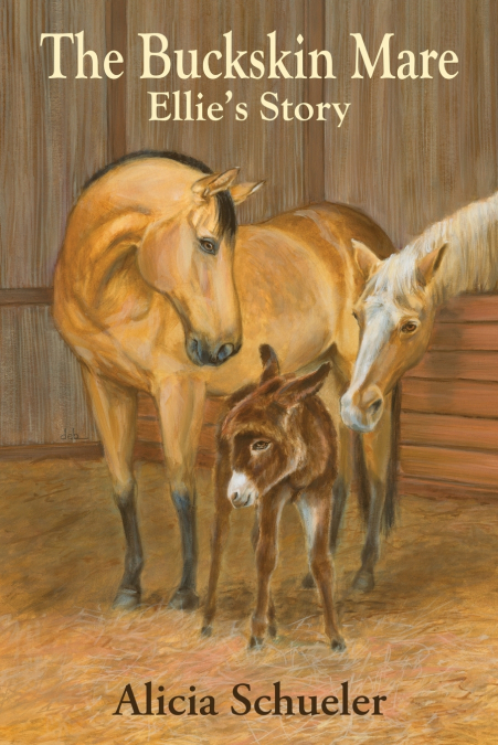The Buckskin Mare Ellie’s Story