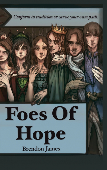 Foes Of Hope