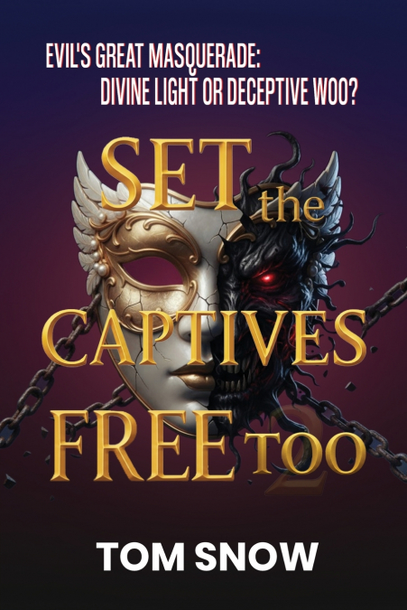 SET THE CAPTIVES FREE TOO