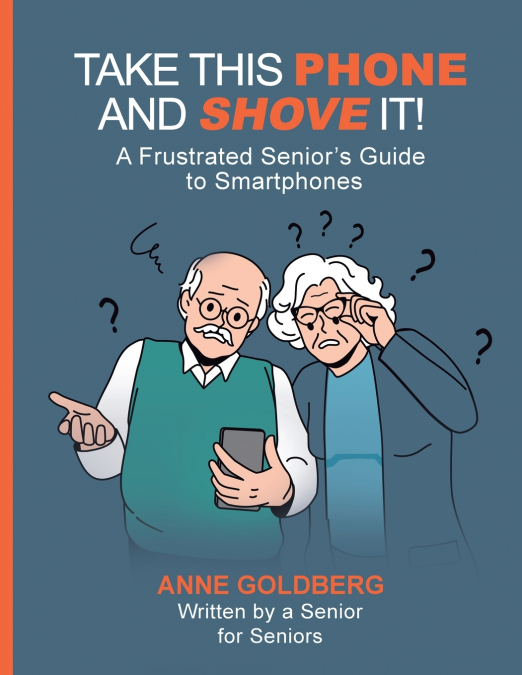 TAKE THIS PHONE AND SHOVE IT!