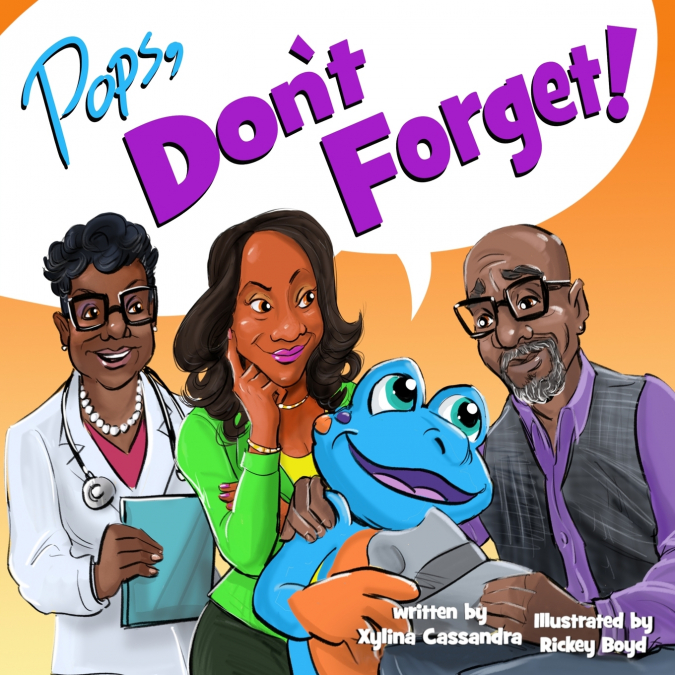 Pops, Don’t Forget!