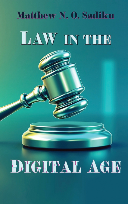 Law of the Digital Age