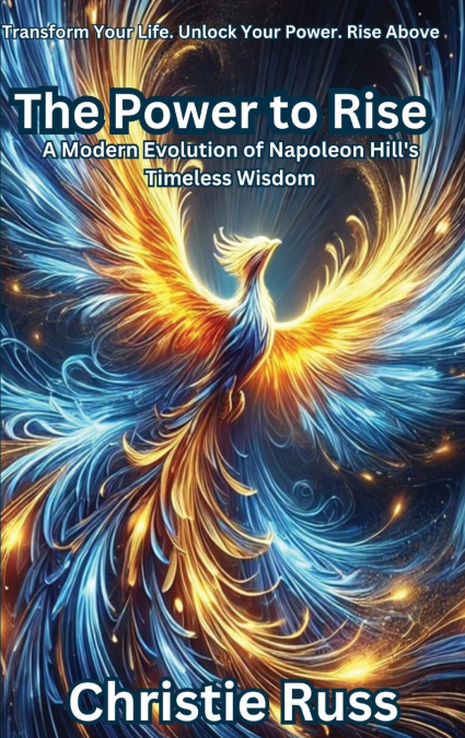 THE POWER TO RISE