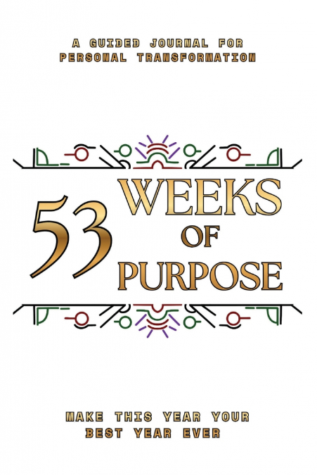 53 Weeks of Purpose