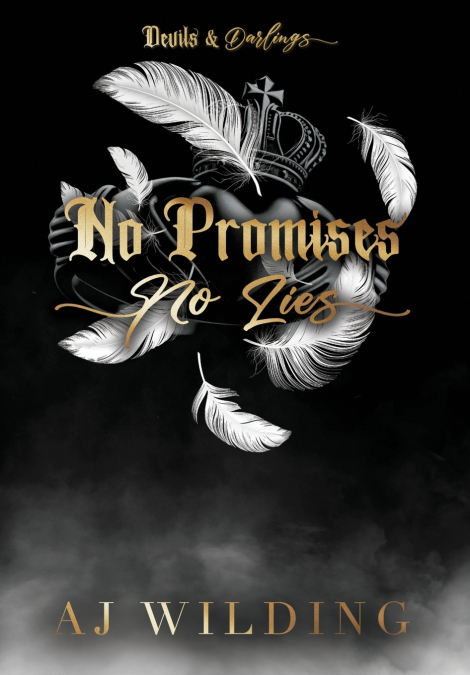 No Promises, No Lies (Jacketed Hardcover Edition)