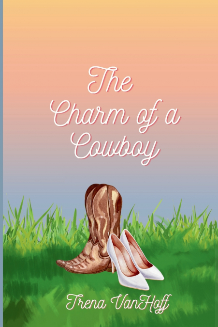 The Charm of a Cowboy