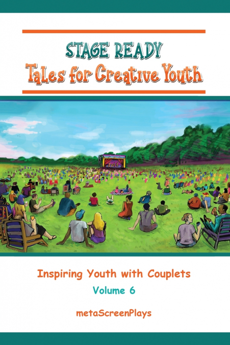 Stage Ready Tales for Creative Youth