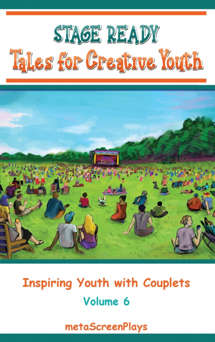 Stage Ready Tales for Creative Youth