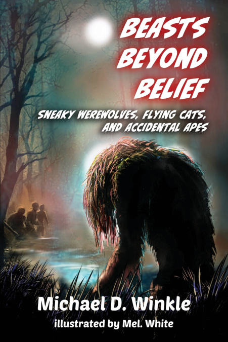Beasts Beyond Belief